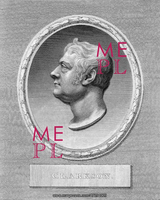 : THOMAS CLARKSON PROFILE : THOMAS CLARKSON PROFILE