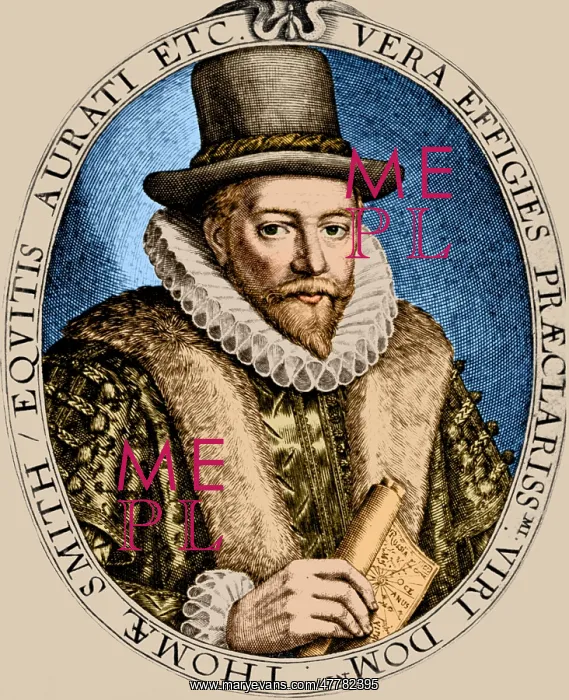 : Thomas Smythe, English Merchant : Thomas Smythe, English Merchant