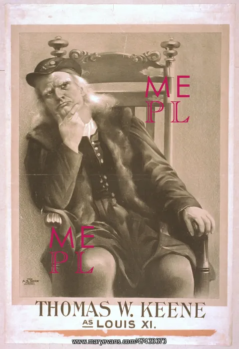  : Thomas W. Keene as Louis XI