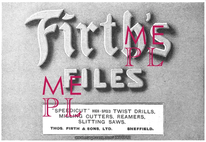 : Thos Firth & Sons - Firths Files : Thos Firth & Sons - Firths Files