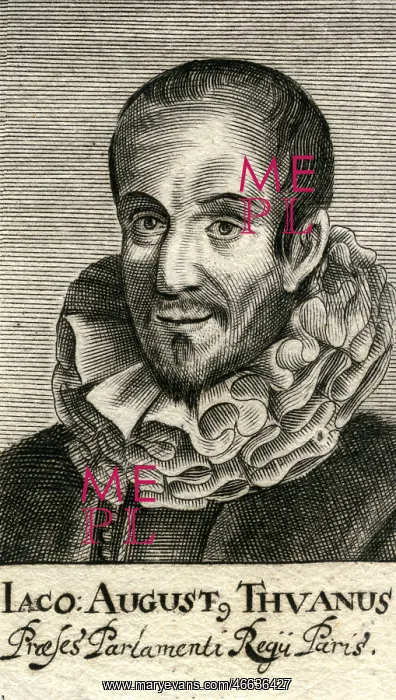 : Thou, Jaques Auguste de, 8.10.1553 - 7.5.1617 : Thou, Jaques Auguste de, 8.10.1553 - 7.5.1617