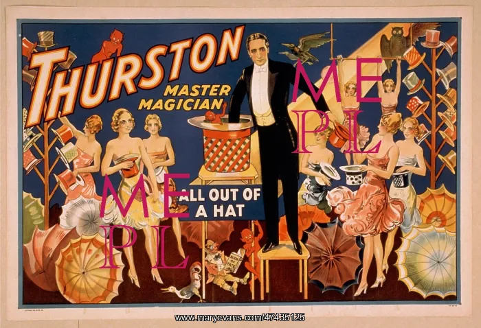 : Thurston, master magician all out of a hat : Thurston, master magician all out of a hat