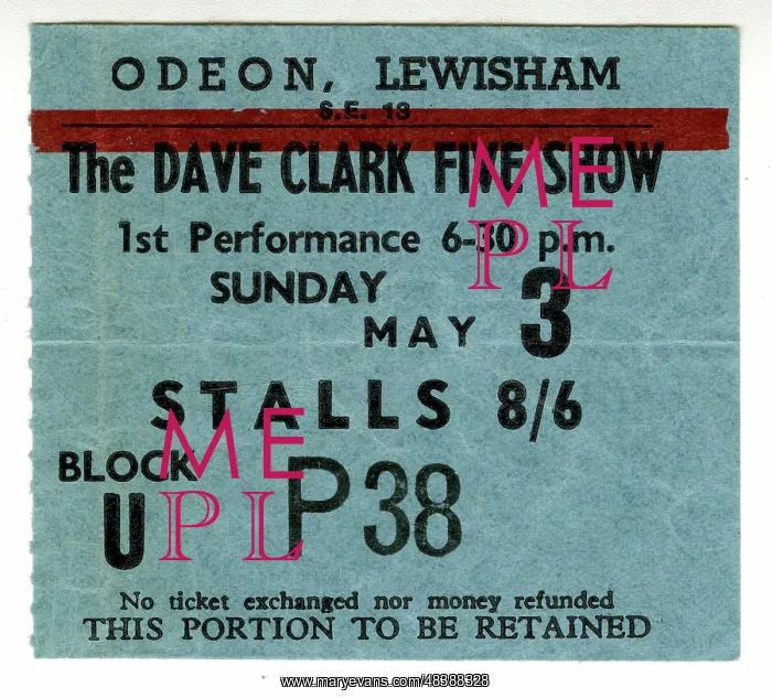 : Ticket for The Dave Clark Five Show, Lewisham Odeon : Ticket for The Dave Clark Five Show, Lewisham Odeon