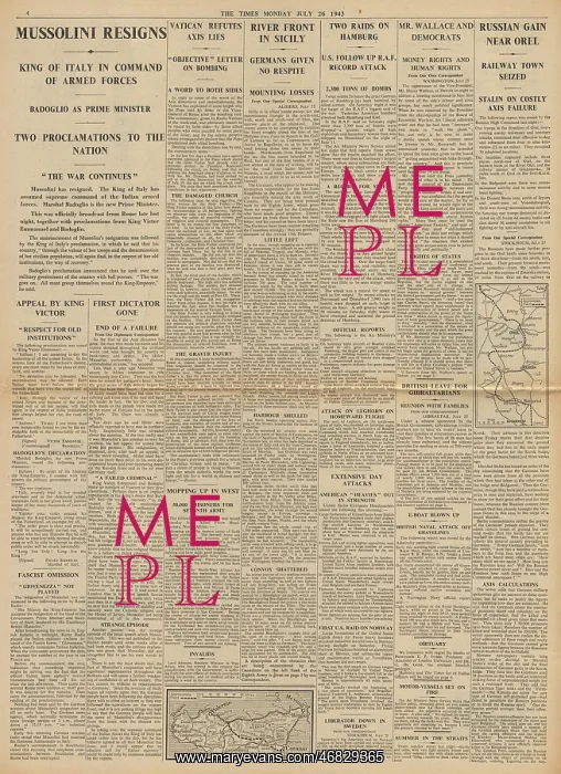 : The Times Mussolini dismissed : The Times Mussolini dismissed