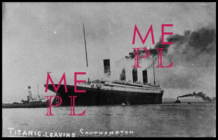 : TITANIC / SOUTHAMPTON : TITANIC / SOUTHAMPTON