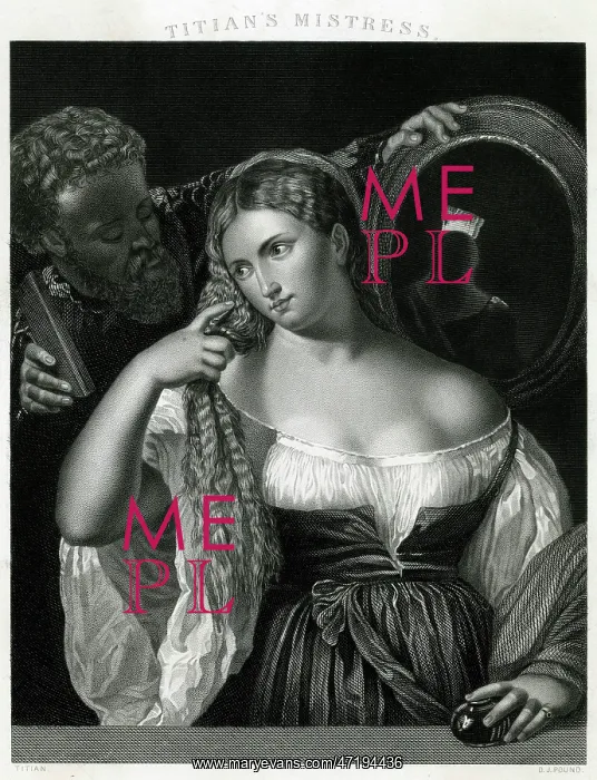: Titian - His Mistress : Titian - His Mistress