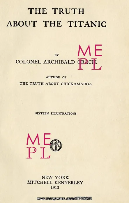 : Title page, The Truth about the Titanic : Title page, The Truth about the Titanic