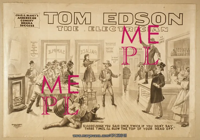 : Tom Edson, The electrician Chas. E. Blaney's American comedy : Tom Edson, The electrician Chas. E. Blaney's American comedy