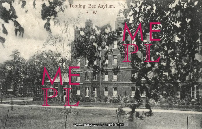 : Tooting Bec Asylum, Surrey : Tooting Bec Asylum, Surrey