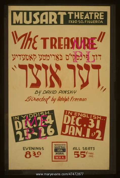 : The treasure by David Pinsky, directed by Adolph Freeman The : The treasure by David Pinsky, directed by Adolph Freeman The