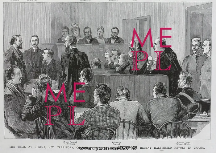 : The Trial of Louis Riel, Regina, Canada : The Trial of Louis Riel, Regina, Canada