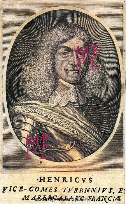 : TURENNE. HENRI de la TOUR d'AUVERGNE, vicomte de TURENNE French military commander : TURENNE. HENRI de la TOUR d'AUVERGNE, vicomte de TURENNE French military commander