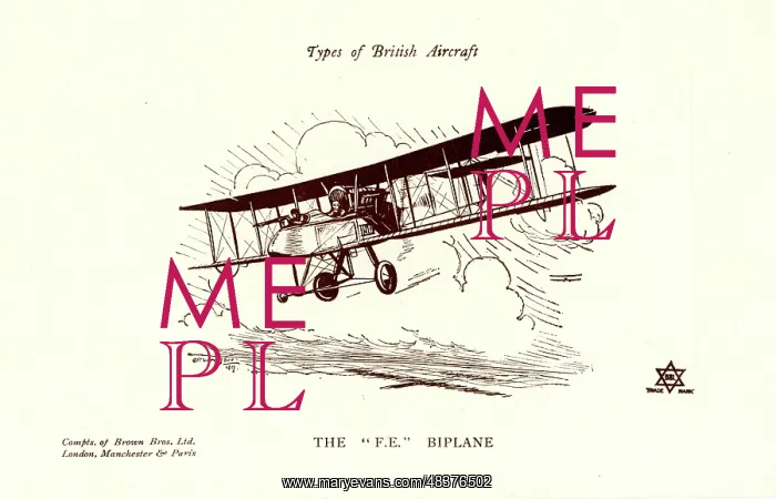  : Types of British Aircraft -- The FE Biplane