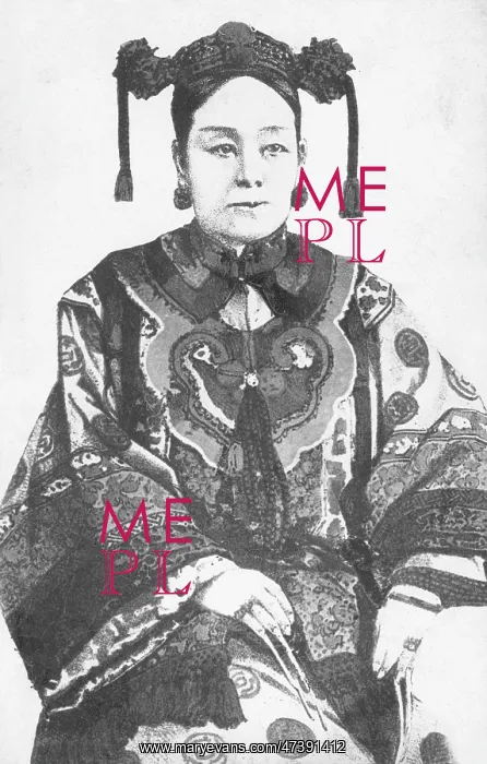 : TZU-HSI DOWAGER EMPRESS : TZU-HSI DOWAGER EMPRESS