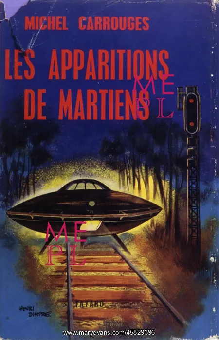 : UFO Book. Michel CARROUGES, Les Apparitions de Martiens The incident depicted : UFO Book. Michel CARROUGES, Les Apparitions de Martiens The incident depicted