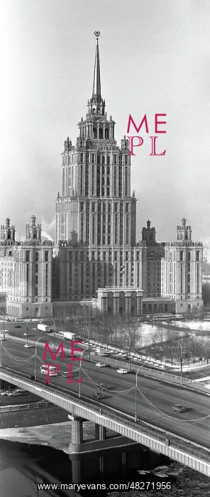 : Ukraina Hotel in Moscow, 1982 : Ukraina Hotel in Moscow, 1982