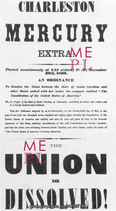 : The Union Is Dissolved, 1860 Broadside : The Union Is Dissolved, 1860 Broadside