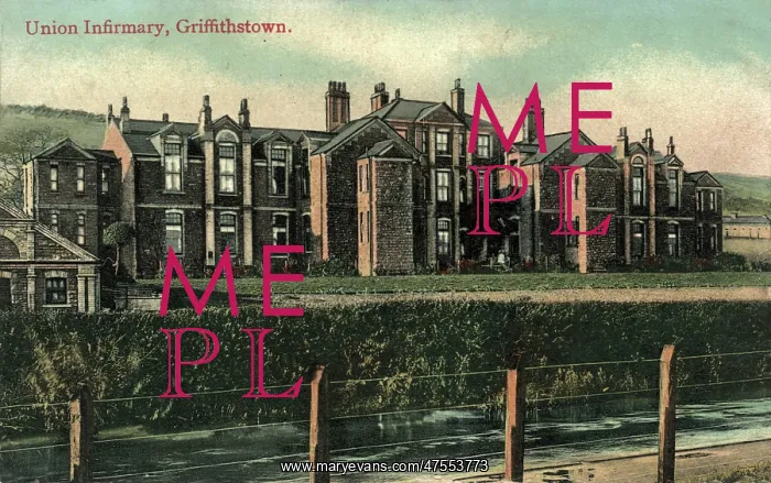 : Union Infirmary Griffithstown, Pontypool : Union Infirmary Griffithstown, Pontypool