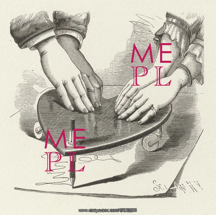  : Using Planchette in a seance