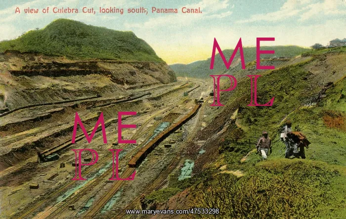  : A view of Culebra Cut, Looking South, Panama Canal