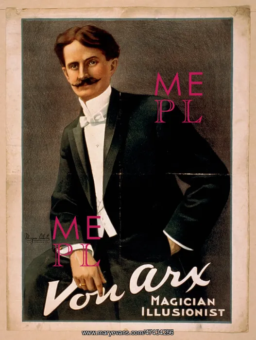  : Von Arx, magician, illusionist