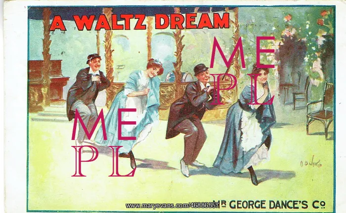 : A Waltz Dream adapted by Adrian Ross