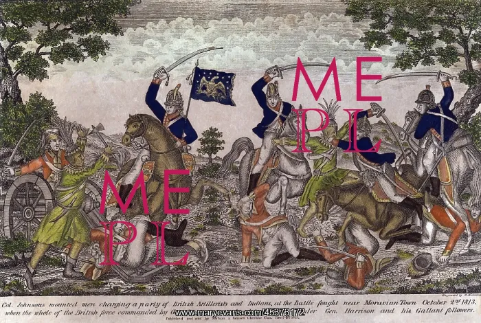 : War of 1812. Battle of the Thames, aka Battle : War of 1812. Battle of the Thames, aka Battle
