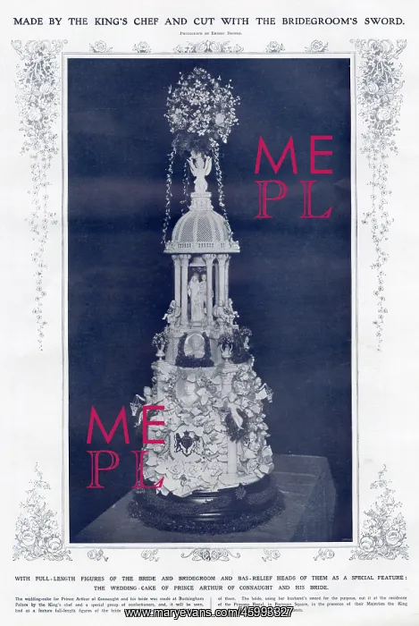 : Wedding cake of Prince Arthur of Connaught and his bride : Wedding cake of Prince Arthur of Connaught and his bride