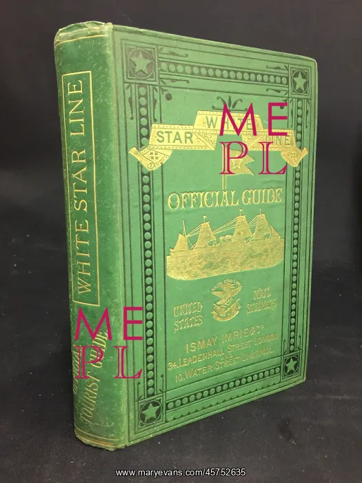 : White Star Line - Official Guide, bound volume : White Star Line - Official Guide, bound volume
