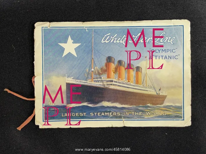 : White Star Line, RMS Titanic, booklet of notes : White Star Line, RMS Titanic, booklet of notes