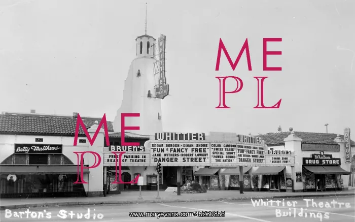 : The Whittier Theatre Complex, Bruen's Whittier ? : The Whittier Theatre Complex, Bruen's Whittier ?