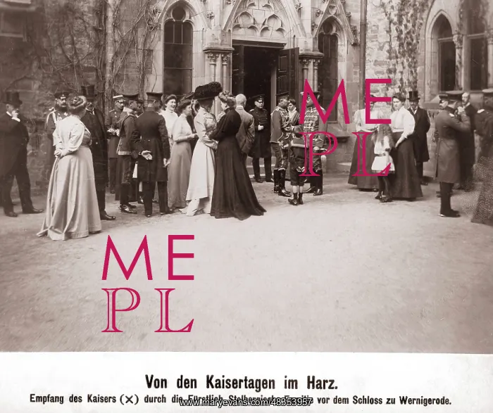 : Wilhelm II visits the Wernigerode Castle, 1908 : Wilhelm II visits the Wernigerode Castle, 1908