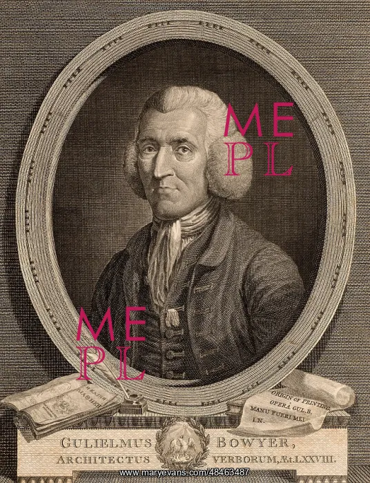 : William Bowyer the Younger (1699-1777) known as : William Bowyer the Younger (1699-1777) known as