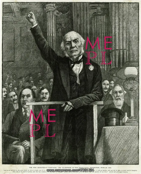 : William Ewart Gladstone Speech 1892 : William Ewart Gladstone Speech 1892