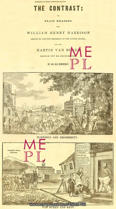 : William Harrison 1840 campaign against incumbent ? : William Harrison 1840 campaign against incumbent ?