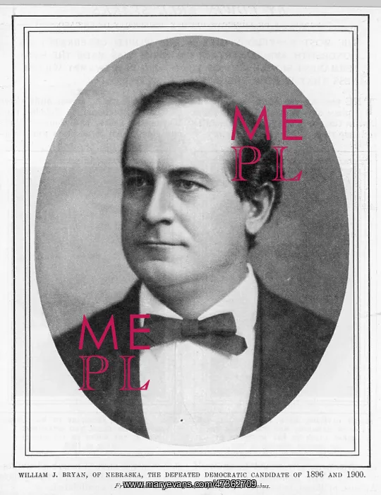 : WILLIAM JENNINGS BRYAN : WILLIAM JENNINGS BRYAN