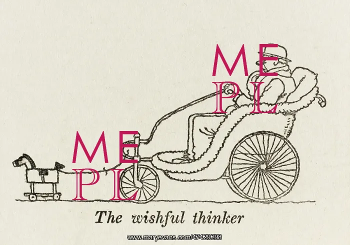: The Wishful Thinker - W H Robinson : The Wishful Thinker - W H Robinson