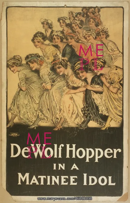 : De Wolf Hopper in A matinee idol : De Wolf Hopper in A matinee idol
