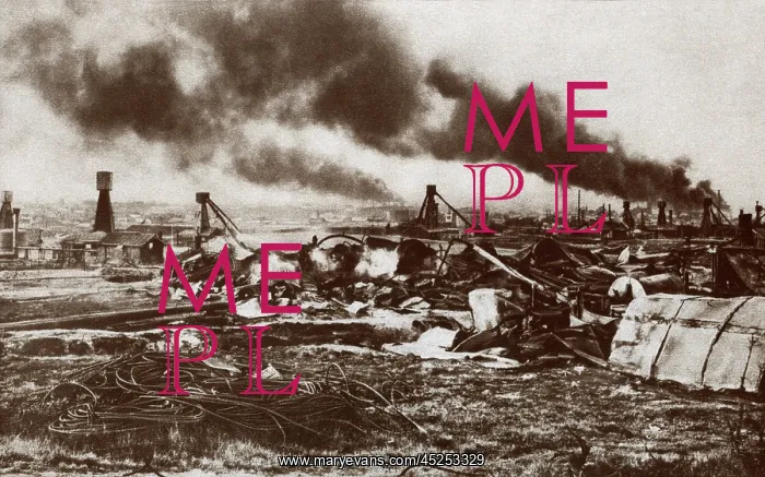: World War 1. Russian destruction of the oil fields : World War 1. Russian destruction of the oil fields
