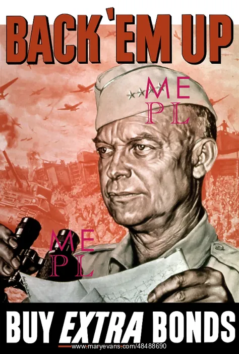 : World War II poster of General Dwight Eisenhower : World War II poster of General Dwight Eisenhower
