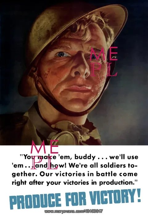 : World War II poster of a soldier looking forward : World War II poster of a soldier looking forward