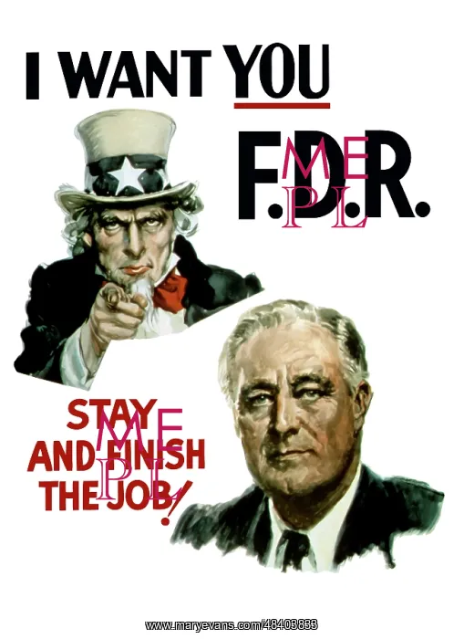 : World War II poster of Uncle Sam and President : World War II poster of Uncle Sam and President