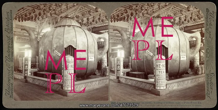 : World's Largest Teapot, 1907 : World's Largest Teapot, 1907