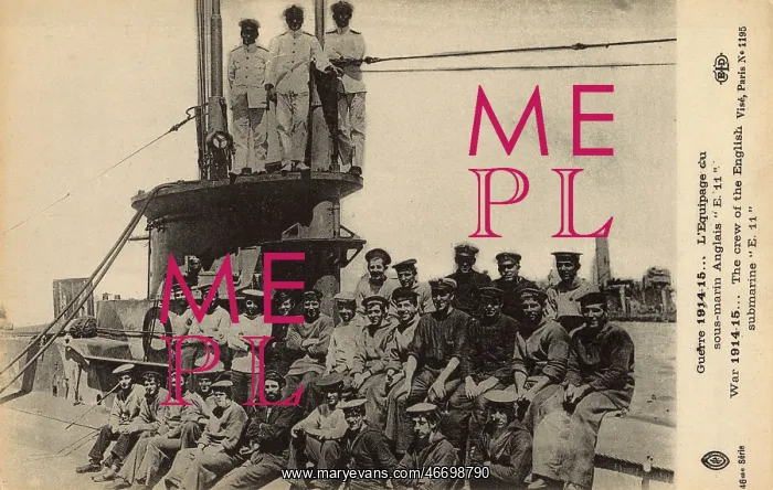 : WW1 - The crew of the English Submarine E11 : WW1 - The crew of the English Submarine E11