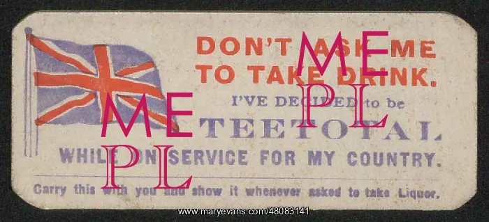 : WW1 - Don't Ask Me To Take Drink, temperance card : WW1 - Don't Ask Me To Take Drink, temperance card