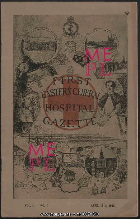 : WW1 - First Eastern General Hospital Gazette : WW1 - First Eastern General Hospital Gazette