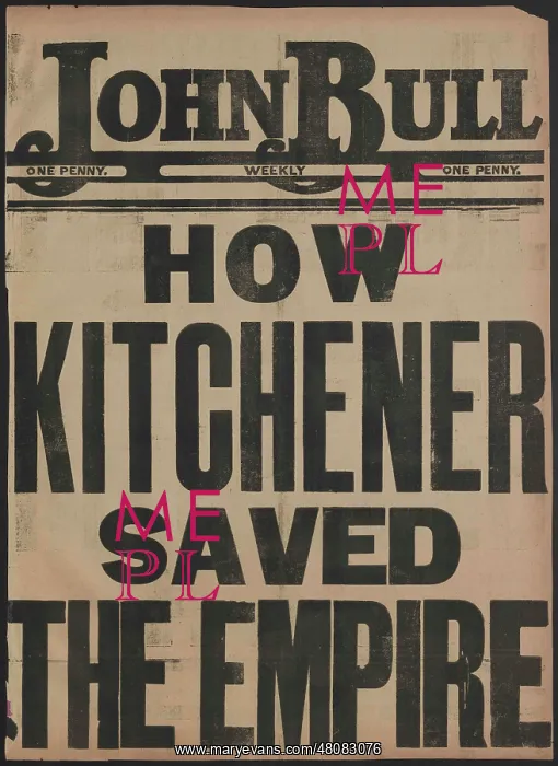 : WW1 Headlines - How Kitchener Saved The Empire : WW1 Headlines - How Kitchener Saved The Empire
