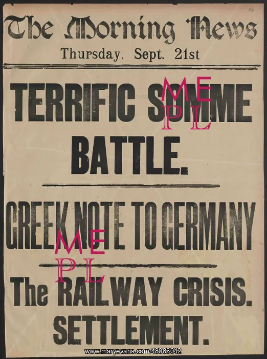 : WW1 Headlines - Terrific Somme Battle : WW1 Headlines - Terrific Somme Battle
