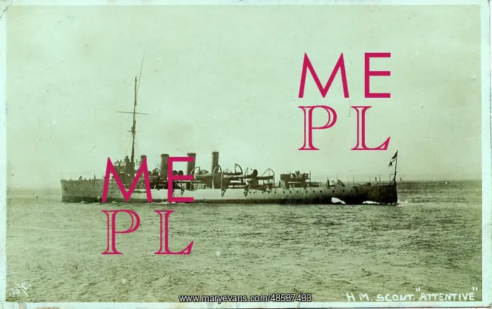  : WW1 HMS Attentive - Scout Cruiser
