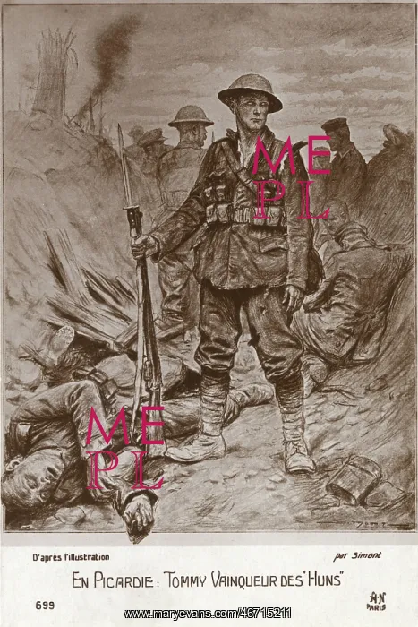 : WW1 - In Picardy - Tommy, the Vanquisher of the Hun : WW1 - In Picardy - Tommy, the Vanquisher of the Hun